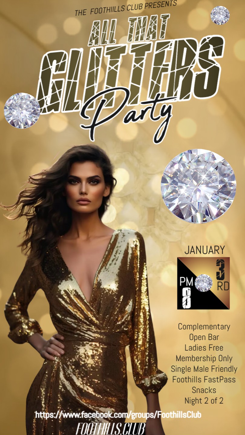 January 3, 2026 - 8:00pm<br/>ALL THAT GLITTERS: <br><br/>
A Night of Fantasy & Indulgence 
<br/><br/>